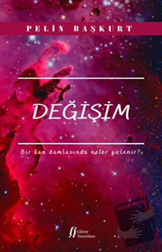 Değişim - Pelin Başkurt - Gürer Yayınları - Fiyatı - Yorumları - Satın