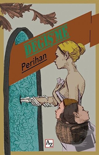 Değiş'me - Perihan - Az Kitap - Fiyatı - Yorumları - Satın Al