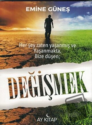 Değişmek - Emine Güneş - Ay Kitap - Fiyatı - Yorumları - Satın Al