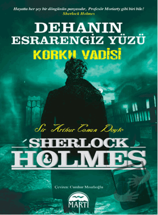 Dehanın Esrarengiz Yüzü - Korku Vadisi - Sir Arthur Conan Doyle - Mart