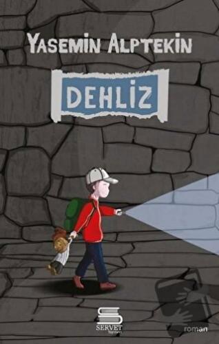 Dehliz - Yasemin Alptekin - Servet Yayınevi - Fiyatı - Yorumları - Sat