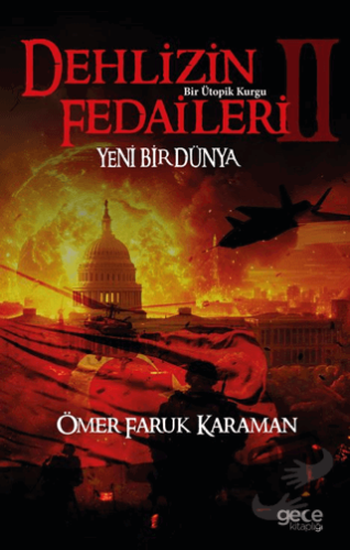 Dehlizin Fedaileri 2 - Ömer Faruk Karaman - Gece Kitaplığı - Fiyatı - 