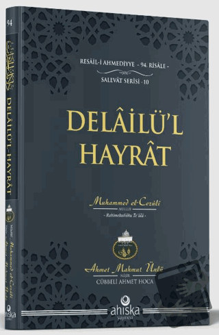 Delailül Hayrat (Ciltli), Ahmet Mahmut Ünlü, Ahıska Yayınevi, Fiyatı, 