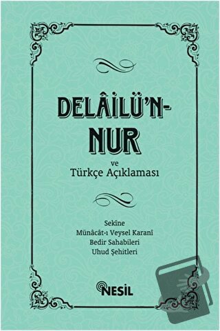 Delailü'n-Nur (Ciltli) - Kenan Demirtaş - Nesil Yayınları - Fiyatı - Y