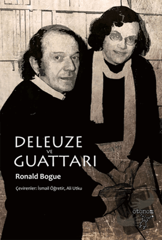 Deleuze ve Guattari - Ronald Bogue - Otonom Yayıncılık - Fiyatı - Yoru