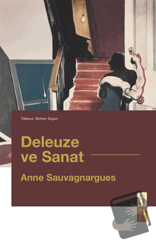 Deleuze ve Sanat - Anne Sauvagnargues - Ketebe Yayınları - Fiyatı - Yo