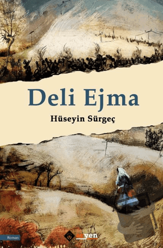 Deli Ejma - Hüseyin Sürgeç - Aryen Yayınları - Fiyatı - Yorumları - 