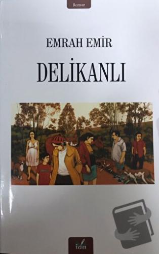 Delikanlı - Emrah Emir - İzan Yayıncılık - Fiyatı - Yorumları - Satın 