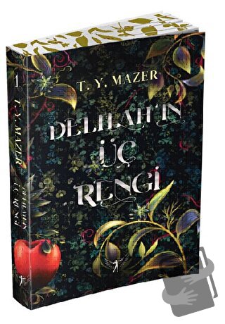 Delilah'ın Üç Rengi - T. Y. Mazer - Artemis Yayınları - Fiyatı - Yorum