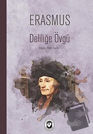 Deliliğe Övgü - Desiderius Erasmus - Cem Yayınevi - Fiyatı - Yorumları