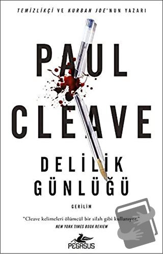 Delilik Günlüğü - Paul Cleave - Pegasus Yayınları - Fiyatı - Yorumları