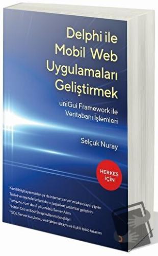 Delphi İle Mobil Web Uygulamaları Geliştirmek - Selçuk Nuray - Cinius 