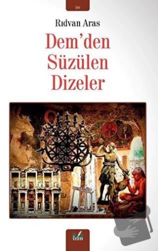 Dem’den Süzülen Dizeler - Rıdvan Aras - İzan Yayıncılık - Fiyatı - Yor