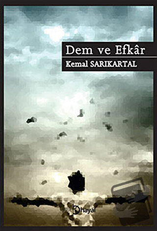 Dem ve Efkar - Kemal Sarıkartal - Hayal Yayınları - Fiyatı - Yorumları