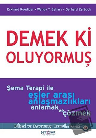 Demek ki Oluyormuş - Eckhard Roediger - Psikonet Yayınları - Fiyatı - 