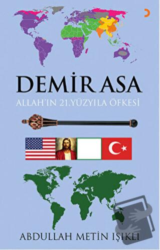 Demir Asa: Allah’ın 21.Yüzyıla Öfkesi - Abdullah Metin Işıklı - Cinius