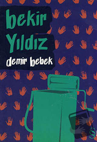 Demir Bebek - Bekir Yıldız - Everest Yayınları - Fiyatı - Yorumları - 