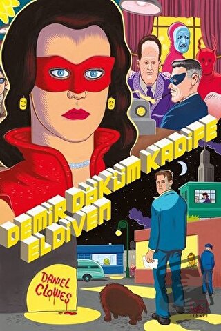 Demir Döküm Kadife Eldiven - Daniel Clowes - İthaki Yayınları - Fiyatı