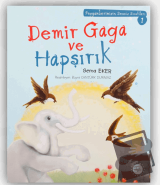 Demir Gaga ve Hapşırık - Sema Eker - Diyanet İşleri Başkanlığı - Fiyat