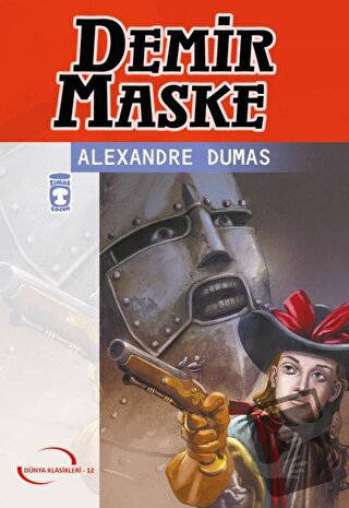 Demir Maske - Alexandre Dumas - Timaş Çocuk - Fiyatı - Yorumları - Sat