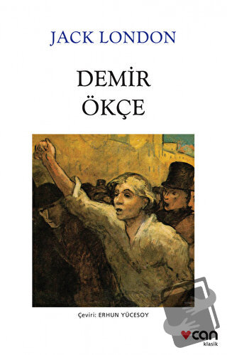 Demir Ökçe - Jack London - Can Yayınları - Fiyatı - Yorumları - Satın 