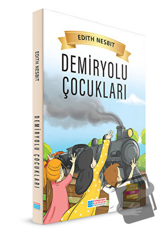 Demiryolu Çocukları - Edith Nesbit - Evrensel İletişim Yayınları - Fiy