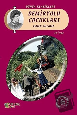 Demiryolu Çocukları - Edith Nesbit - Ulak Yayıncılık - Fiyatı - Yoruml