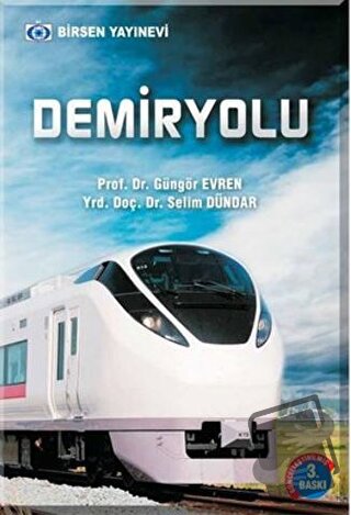 Demiryolu - Güngör Evren - Birsen Yayınevi - Fiyatı - Yorumları - Satı