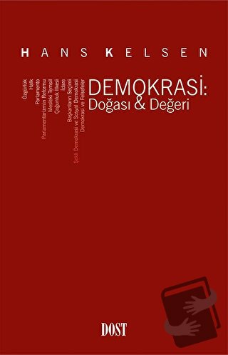 Demokrasi: Doğası - Değeri - Hans Kelsen - Dost Kitabevi Yayınları - F