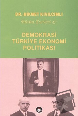 Demokrasi - Türkiye Ekonomi Politikası - Hikmet Kıvılcımlı - Sosyal İn