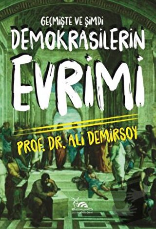 Demokrasilerin Evrimi - Ali Demirsoy - Sarmal Kitabevi - Fiyatı - Yoru