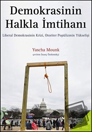 Demokrasinin Halkla İmtihanı - Yascha Mounk - h2o Kitap - Fiyatı - Yor