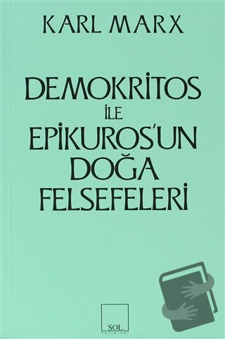 Demokritos ile Epikuros’un Doğa Felsefeleri - Karl Marx - Sol ve Onur 