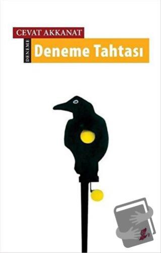 Deneme Tahtası - Cevat Akkanat - Okur Kitaplığı - Fiyatı - Yorumları -