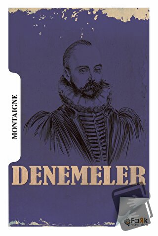 Denemeler - Michel de Montaigne - Fark Yayınları - Fiyatı - Yorumları 