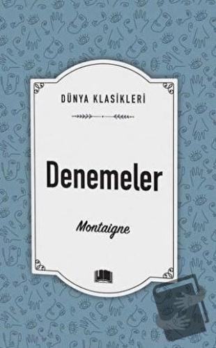 Denemeler - Michel de Montaigne - Ema Kitap - Fiyatı - Yorumları - Sat