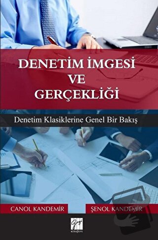 Denetim İmgesi ve Gerçekliği - Canol Kandemir - Gazi Kitabevi - Fiyatı