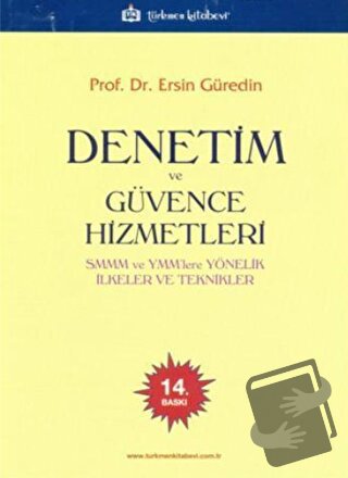 Denetim ve Güvence Hizmetleri - Ersin Güredin - Türkmen Kitabevi - Fiy