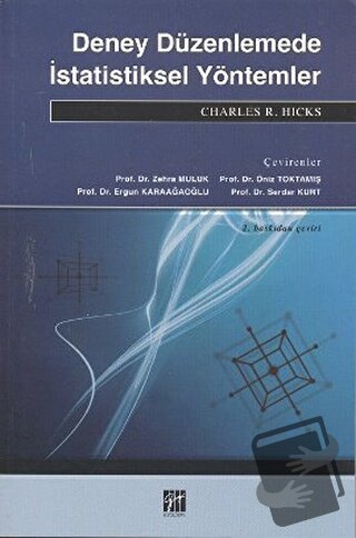 Deney Düzenlemede İstatiksel Yöntemler - Charles R. Hicks - Gazi Kitab