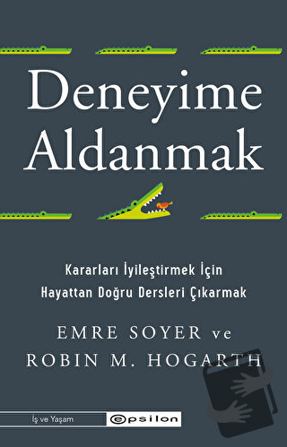 Deneyime Aldanmak - Emre Soyer - Epsilon Yayınevi - Fiyatı - Yorumları