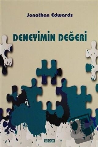 Deneyimin Değeri - Jonathan Edwards - GDK Yayınları - Fiyatı - Yorumla