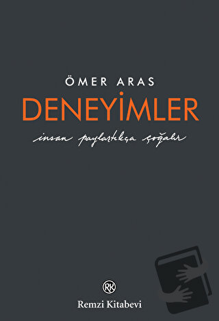 Deneyimler (Ciltli) - Ömer Aras - Remzi Kitabevi - Fiyatı - Yorumları 