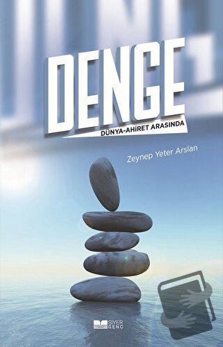 Denge - Zeynep Yeter Arslan - Siyer Yayınları - Fiyatı - Yorumları - S