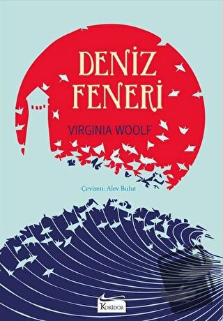 Deniz Feneri (Ciltli) - Virginia Woolf - Koridor Yayıncılık - Fiyatı -