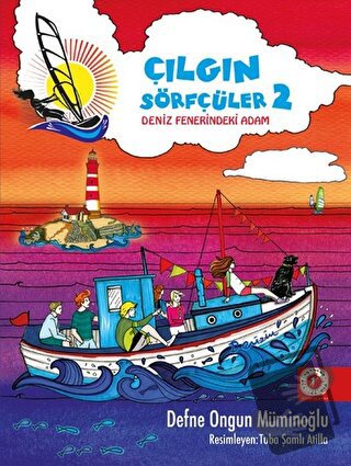 Deniz Fenerindeki Adam - Çılgın Sörfçüler 2 (Yelken İpi Hediyeli) (Cil