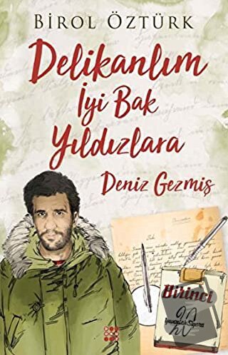 Deniz Gezmiş: Delikanlım İyi Bak Yıldızlara - Birol Öztürk - Dokuz Yay