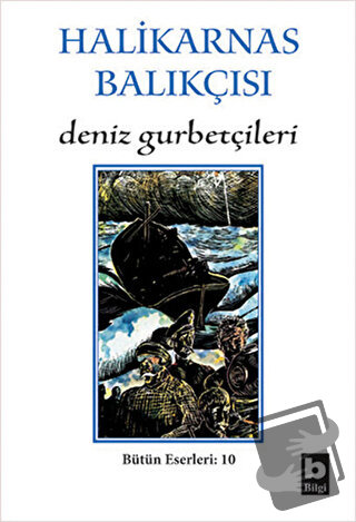 Deniz Gurbetçileri - Cevat Şakir Kabaağaçlı (Halikarnas Balıkçısı) - B