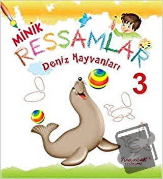 Deniz Hayvanları - Minik Ressamlar 3 - Süleyman Özkonuk - Yumurcak Yay