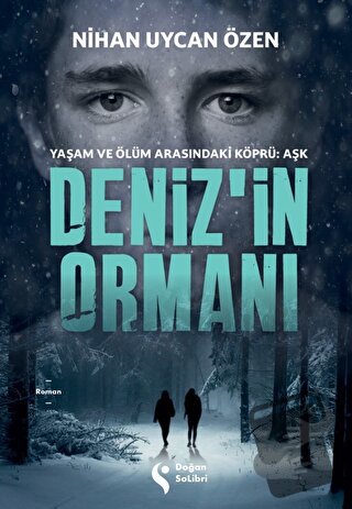 Deniz’in Ormanı - Nihan Uycan Özen - Doğan Solibri - Fiyatı - Yorumlar