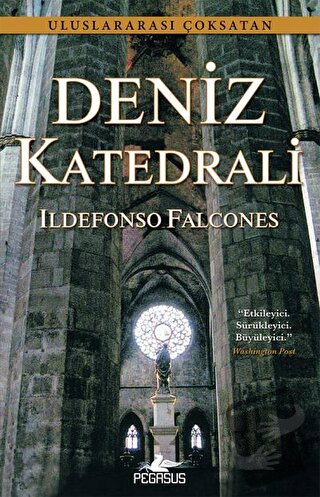 Deniz Katedrali - Ildefonso Falcones - Pegasus Yayınları - Fiyatı - Yo